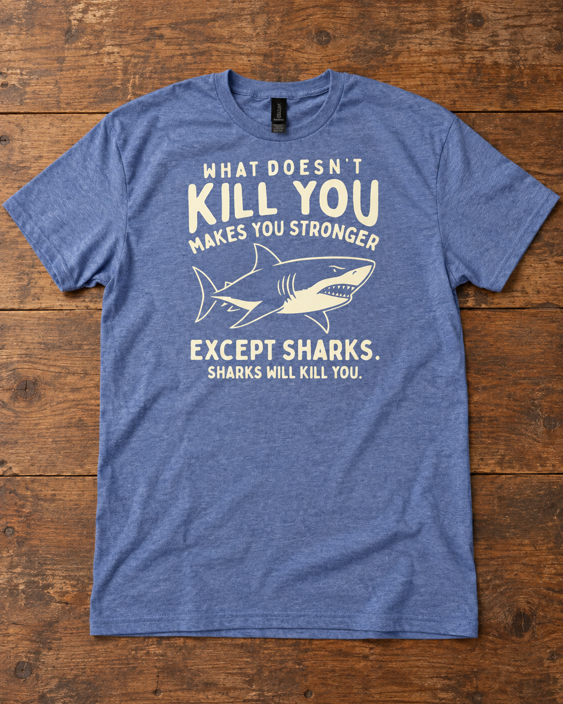 What Doesn't Kill you Tee