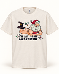 Thumbnail for SANTA'S PRESENT Tee