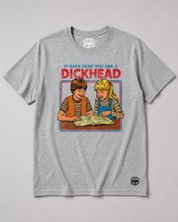Thumbnail for It says here you are a Dick Head Tee