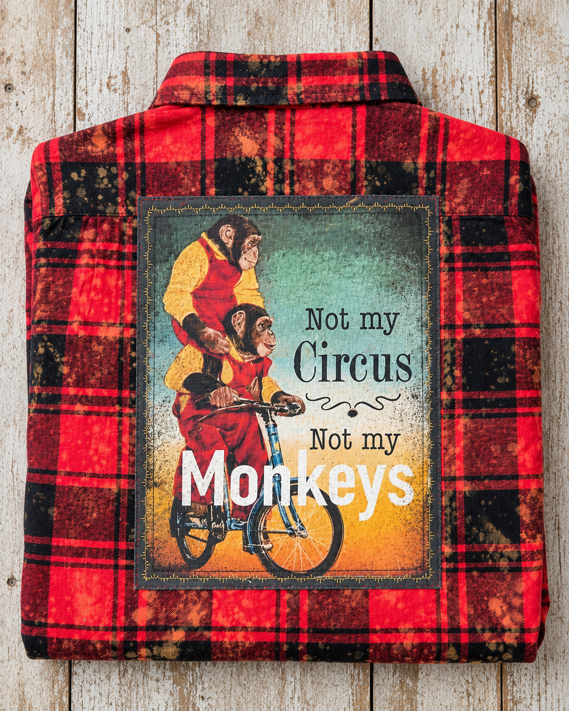 Not my Circus not my Monkeys Art Flannel