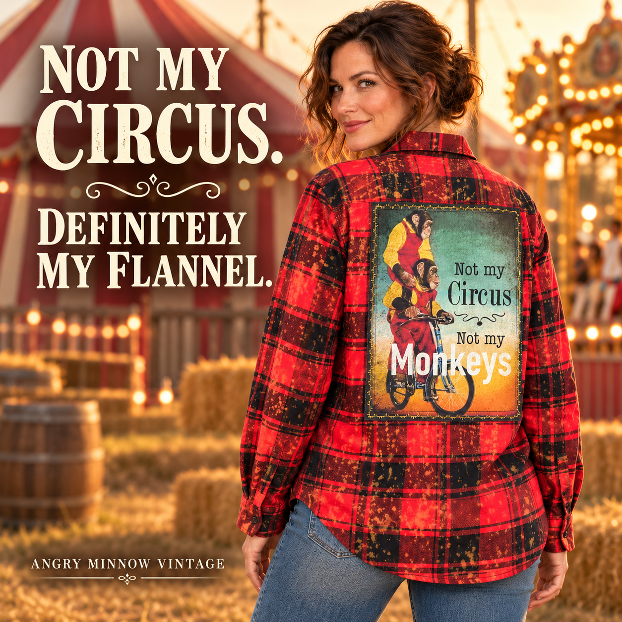 Not my Circus not my Monkeys Art Flannel