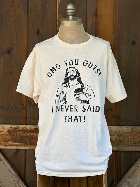OMG I never said that tee= Sweet Cream