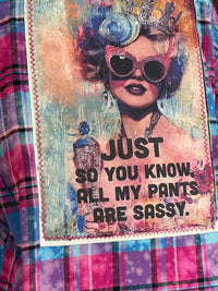 Thumbnail for All My Pants Are Sassy Art Flannel
