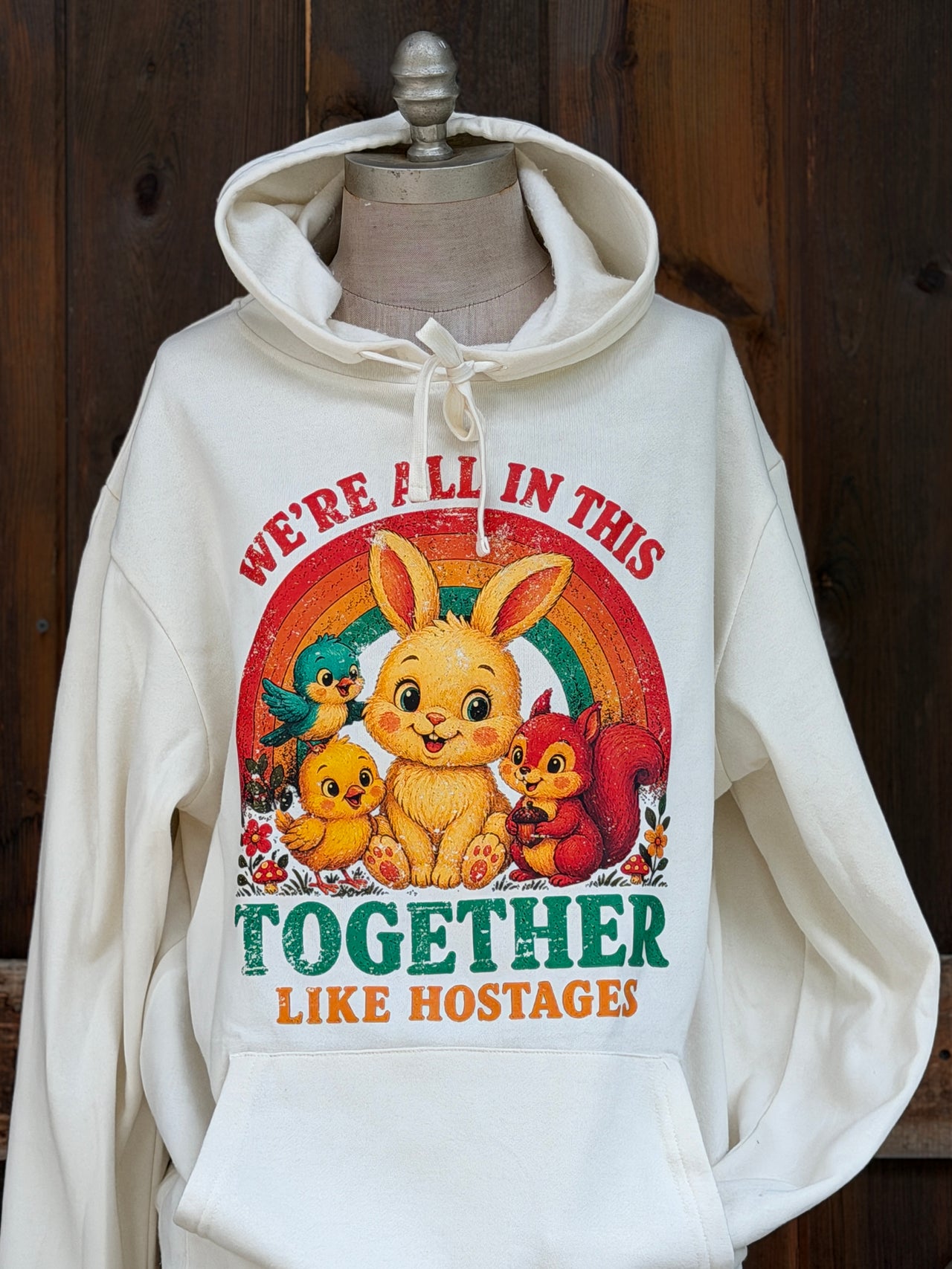 We're all in this together Hoodie- Sweet Cream