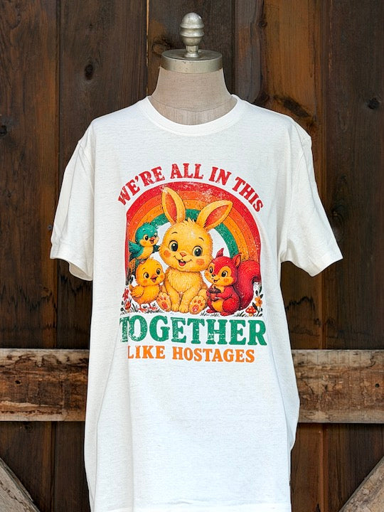 We're all in this together Tee- Sweet Cream