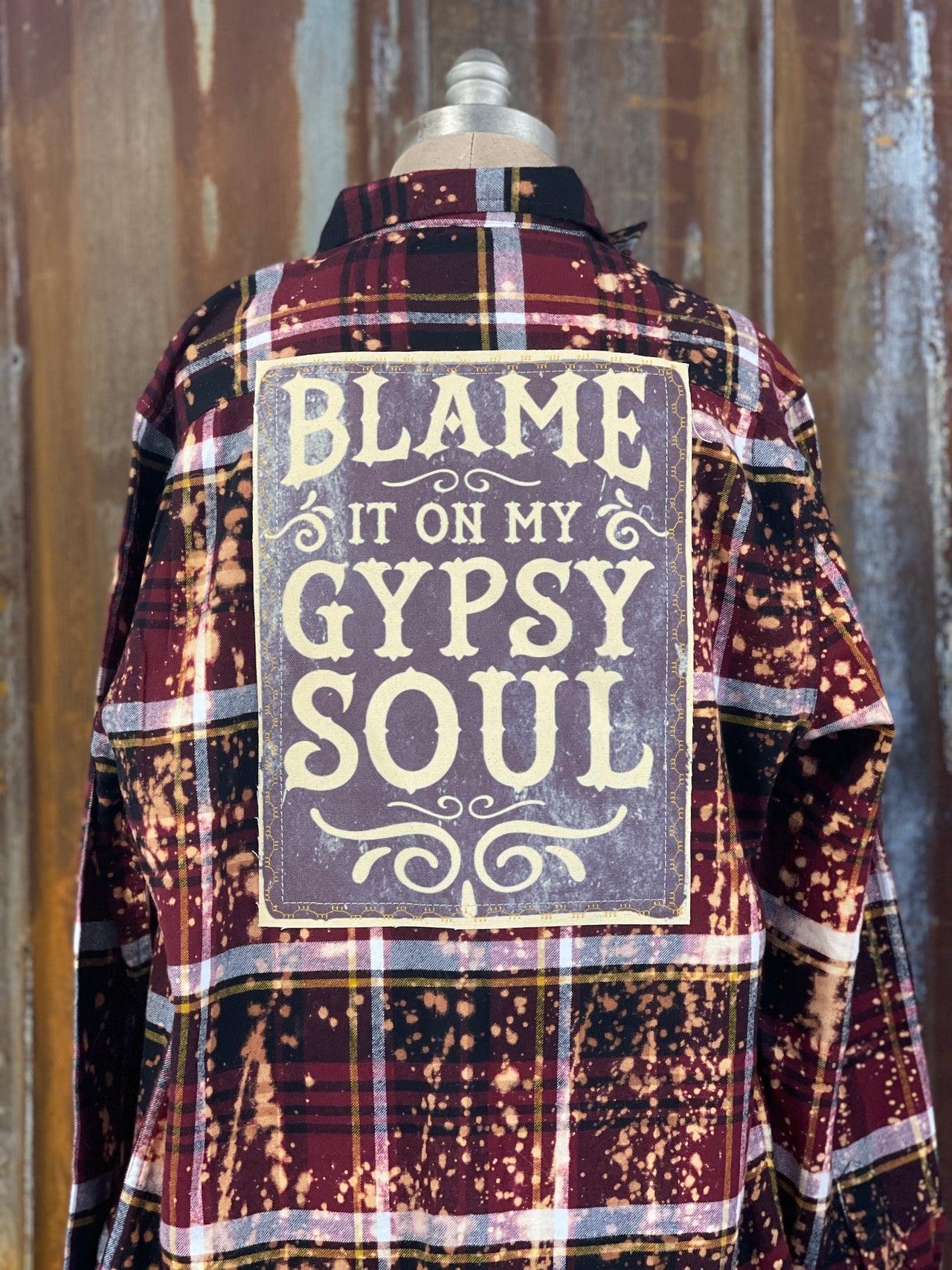 Blame it on my Gypsy Soul Art Flannel- Distressed Burgundy