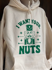 Thumbnail for I Want your Nuts Nutcracker Hoodie- Sweet Cream