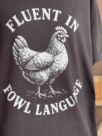 Thumbnail for Fluent in Fowl Language Tee- Classic Black