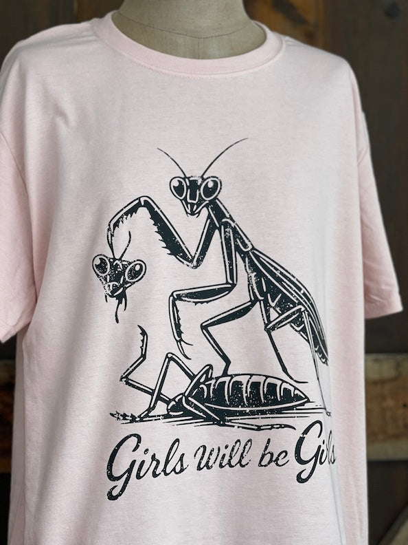 GIRLS WILL BE GIRLS Tee- Blush pink