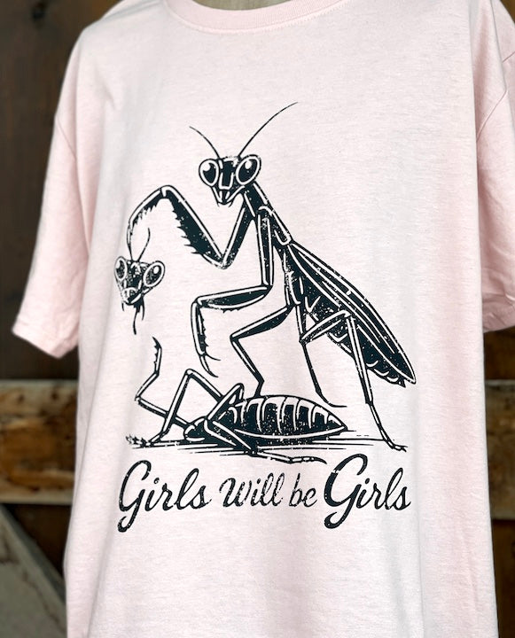GIRLS WILL BE GIRLS Tee- Blush pink