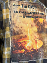 Thumbnail for The Cabin is Calling and I Must Go Art Flannel